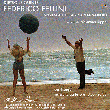 Dietro le quinte. Federico Fellini negli scatti di Patrizia Mannajuolo