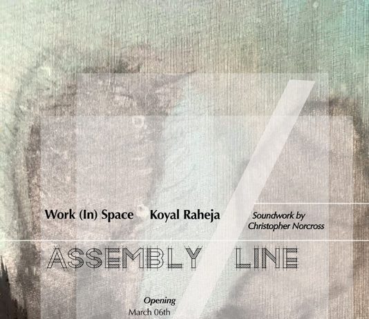 Koyal Raheja – Assembly Line