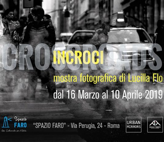 Lucilla Flo – Crossroads | Incroci