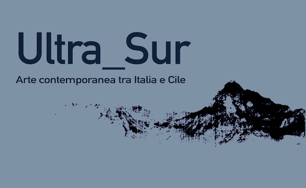 Ultra_Sur. Arte contemporanea tra Italia e Cilehttps://www.exibart.com/repository/media/eventi/2019/03/ultra_sur.-arte-contemporanea-tra-italia-e-cile-3.jpg