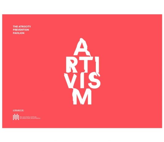Artivism: The Atrocity Prevention Pavilion