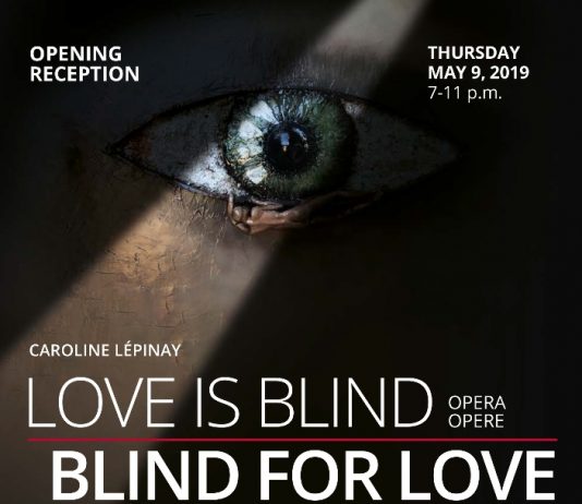 Caroline Lépinay – love is Blind | Blind for love