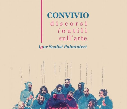 Igor Scalisi Palminteri – Convivio. Discorsi Inutili sull’Arte