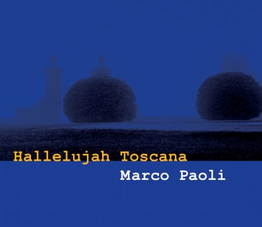 Marco Paoli – Hallelujah Toscana