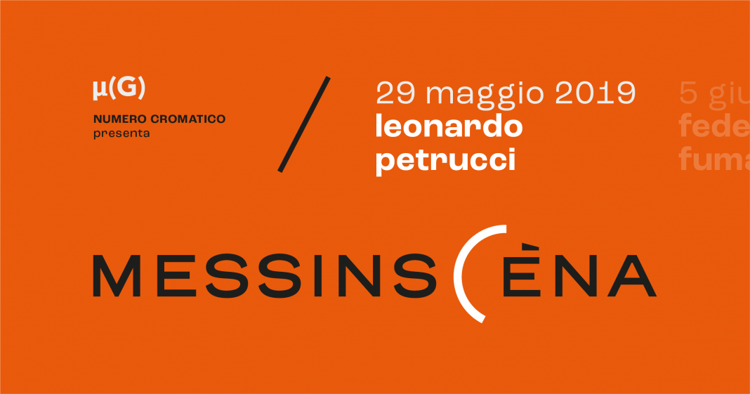 Messinscèna: Leonardo Petruccihttps://www.exibart.com/repository/media/eventi/2019/05/messinscèna-leonardo-petrucci-1068x561.png