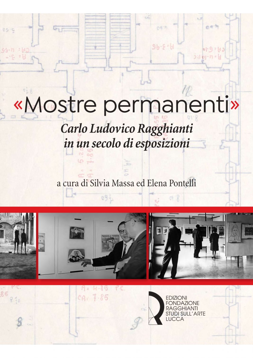Presentazione del volume «Mostre permanenti». Carlo Ludovico Ragghianti in un secolo di esposizionihttps://www.exibart.com/repository/media/eventi/2019/05/presentazione-del-volume-«mostre-permanenti».-carlo-ludovico-ragghianti-in-un-secolo-di-esposizioni-1068x1510.jpg