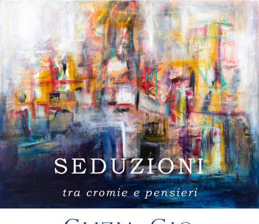 Clizia Gio – Seduzioni tra cromie e pensieri