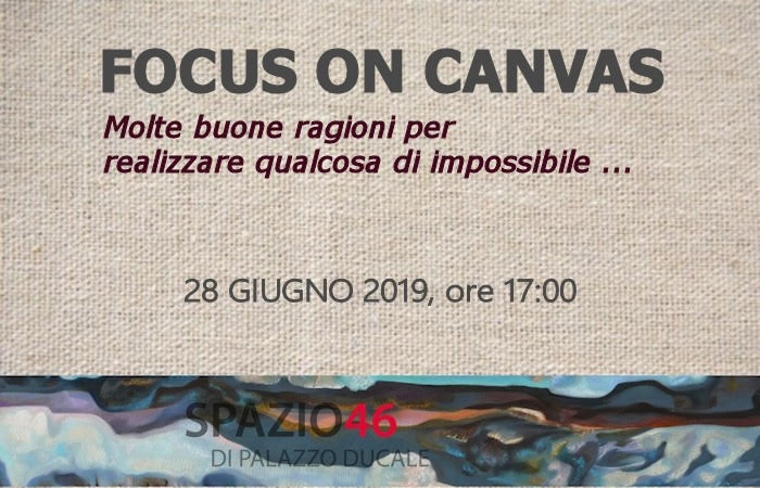 Focus on canvashttps://www.exibart.com/repository/media/eventi/2019/06/focus-on-canvas.jpg