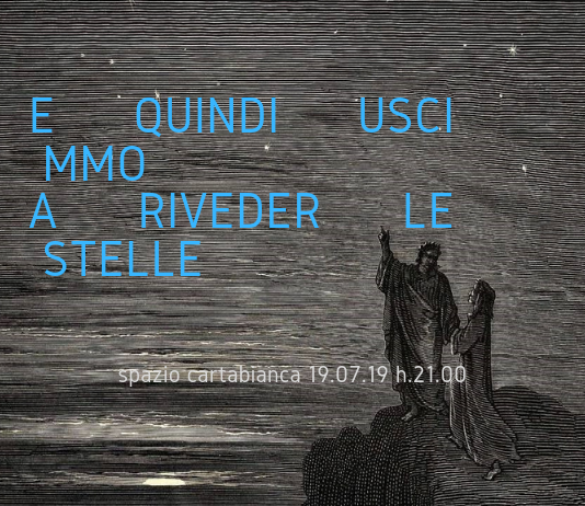 Luca Baioni / Luca Vianello – E quindi uscimmo a riveder le stelle