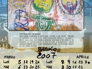 basko calendario2007 MARZO APRILE UNIVERSITE'CRIMINAL QUADRO 2004 PANELLO 100X50 ACRILICO TEMPERA PASTELLI A OLIO