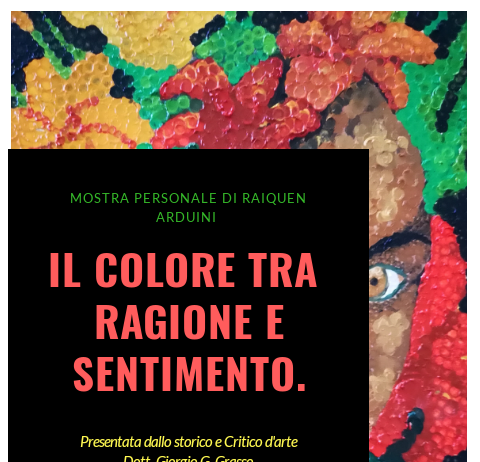 Raiquen Arduini – Il colore tra ragione e sentimento Raiquen Arduini – Il colore tra ragione e sentimento