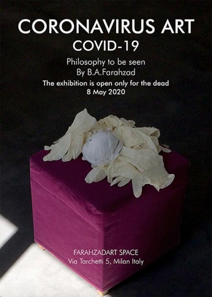 Behnam Ali Farahzad – Coronavirus art Covid-19https://www.exibart.com/repository/media/formidable/11/652a2e56-1399-4536-8a05-18f56f6177e5.jpg