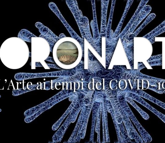 CoronArte. L’arte ai tempi del COVID-19