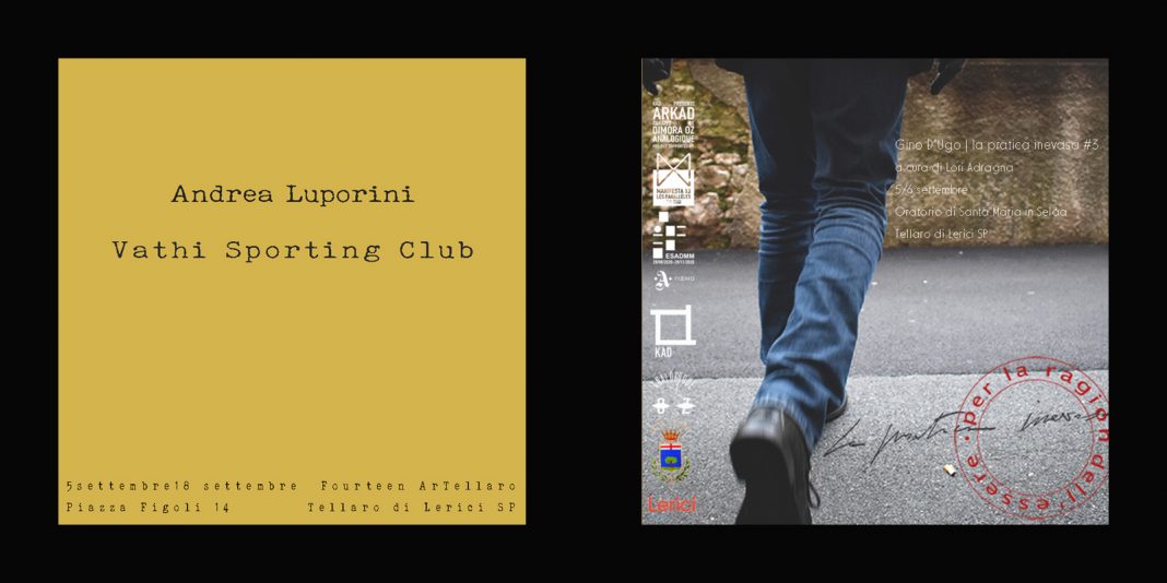 Andrea Luporini – Vathi Sporting Club / Gino D’Ugo – La pratica inevasahttps://www.exibart.com/repository/media/formidable/11/DoppioeventoTellaro-1-1068x534.jpg