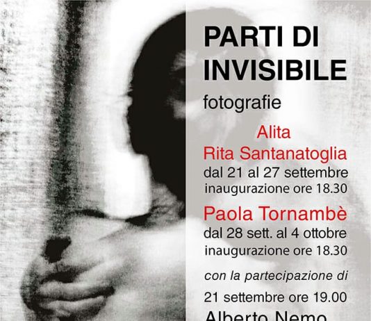 Rita Santanatoglia / Paola Tornambè – Parti di Invisibile