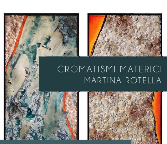 Martina Rotella – Cromatismi Materici