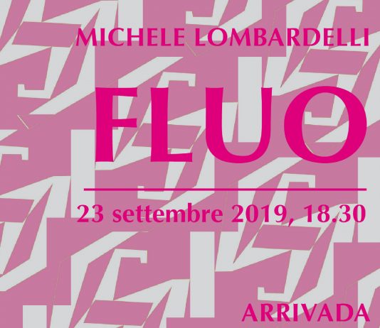 Michele Lombardelli – Fluo