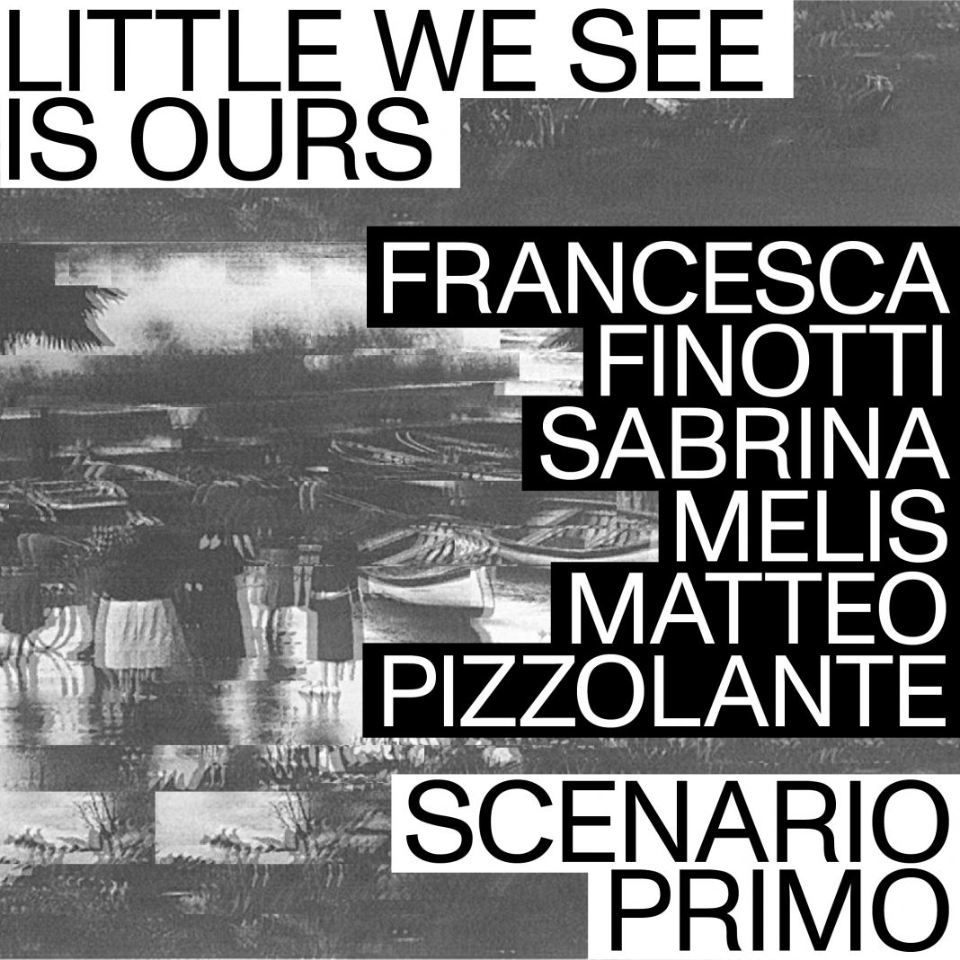 Little we see is ours – Scenario primohttps://www.exibart.com/repository/media/formidable/11/POST2-1068x1068.jpg