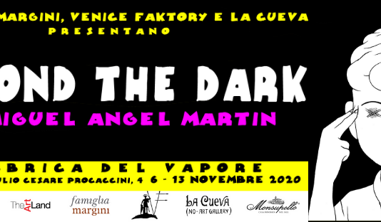 Miguel Angel Martin – Beyond the dark