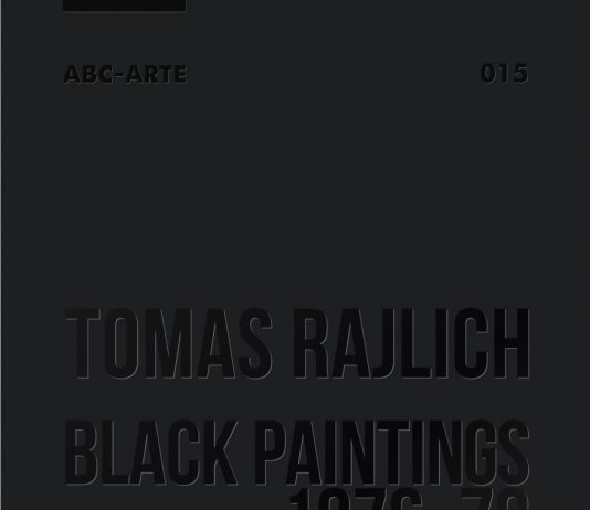 Tomas Rajlich – Black Paintings 1976-79