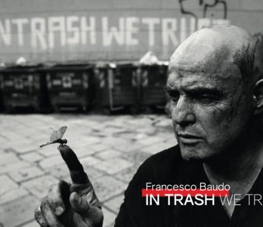 Francesco Baudo – In Trash We Trust
