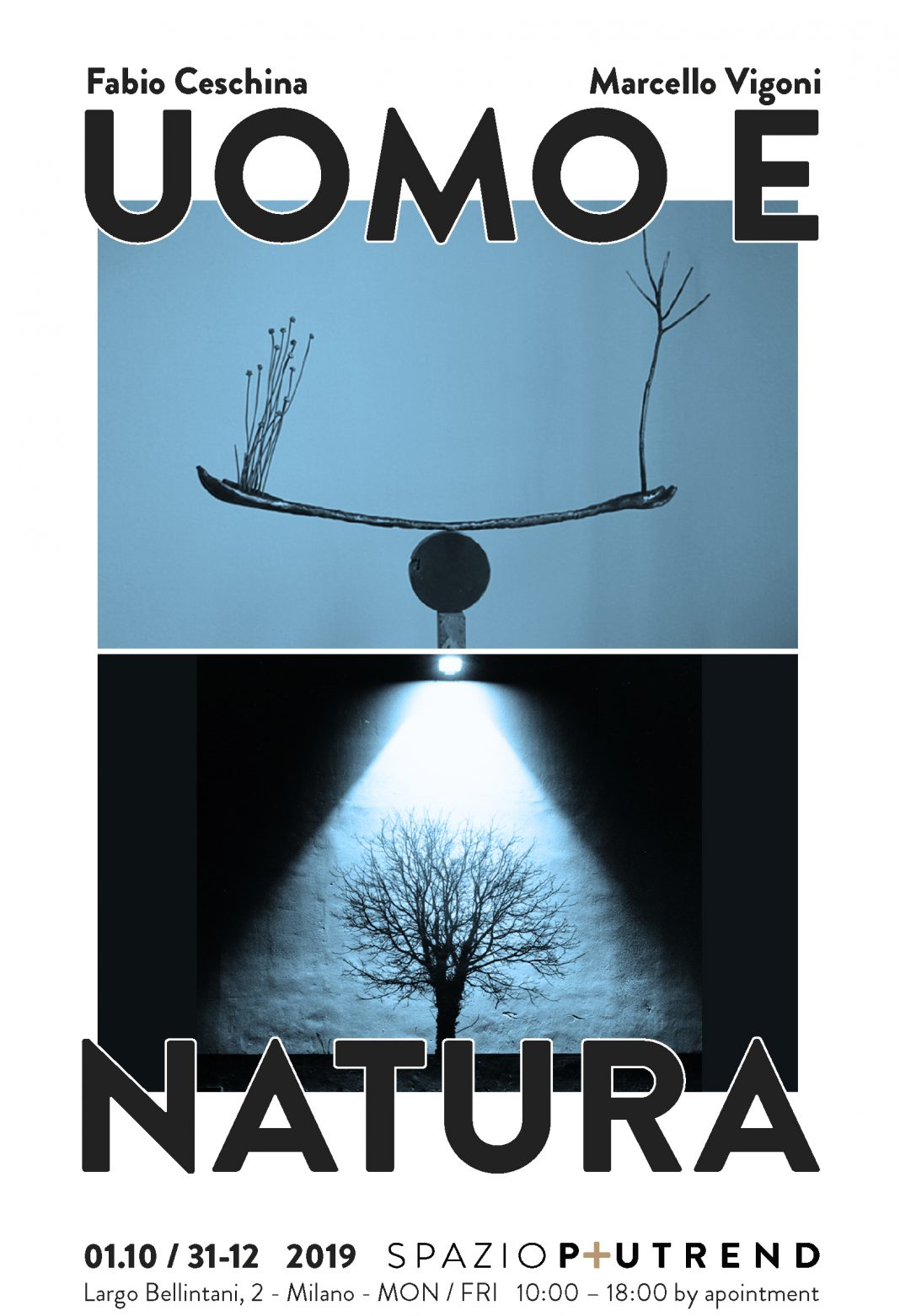 Fabio Ceschina / Marcello Vigoni – Uomo e Naturahttps://www.exibart.com/repository/media/formidable/11/cartolina-145x210-fronte-1068x1562.jpg