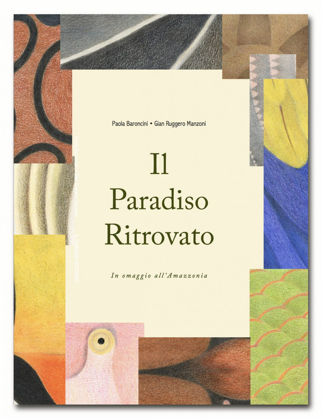 Paola Baroncini / Gian Ruggero Manzoni – Il Paradiso ritrovatohttps://www.exibart.com/repository/media/formidable/11/copertina-parad-1-1068x1388.jpg