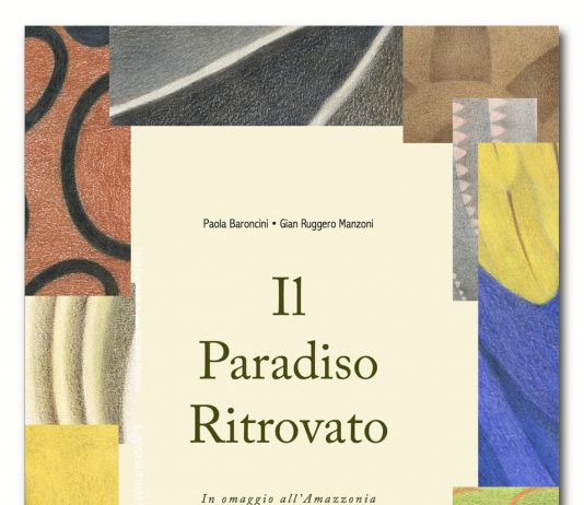 Paola Baroncini / Gian Ruggero Manzoni – Il Paradiso ritrovato