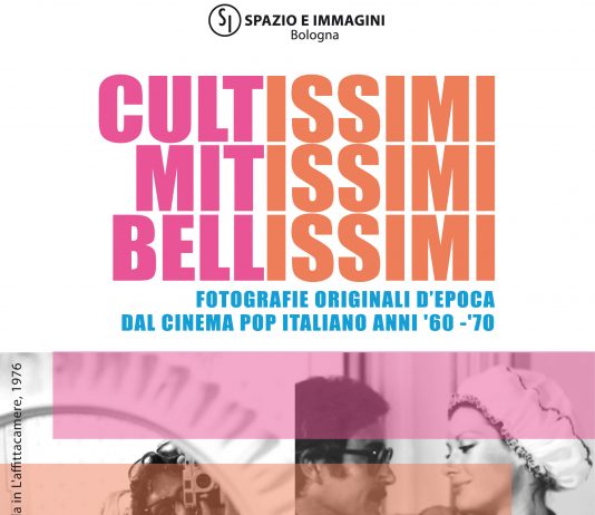 Cultissimi Mitissimi Bellissimi. Fotografie originali d’epoca dal cinema Pop italiano ’60-’70
