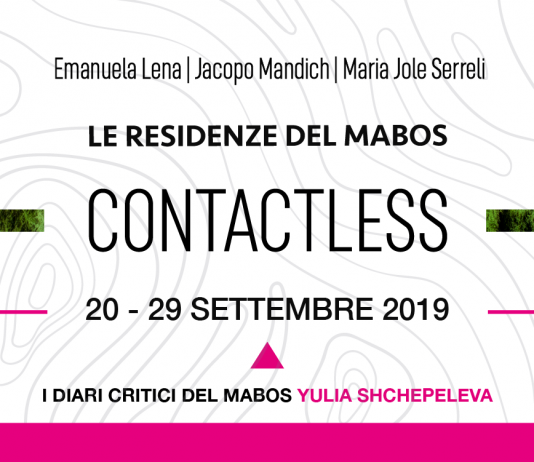 Le residenze del Mabos 2019: Contactless