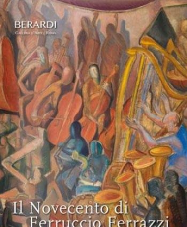 Il Novecento di Ferruccio Ferrazzi (1891-1978)