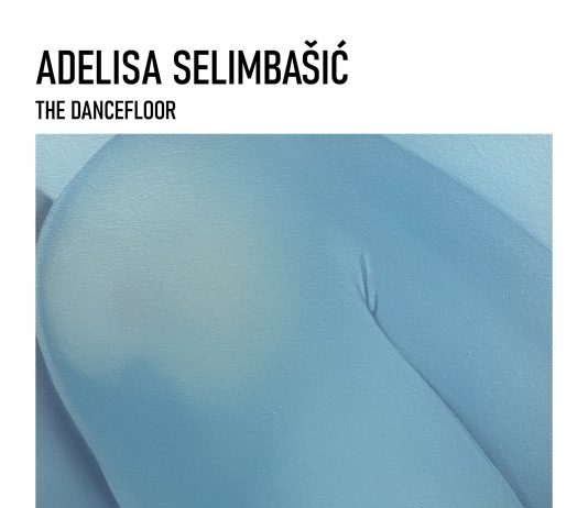 Adelisa Selimbašić – The Dancefloor