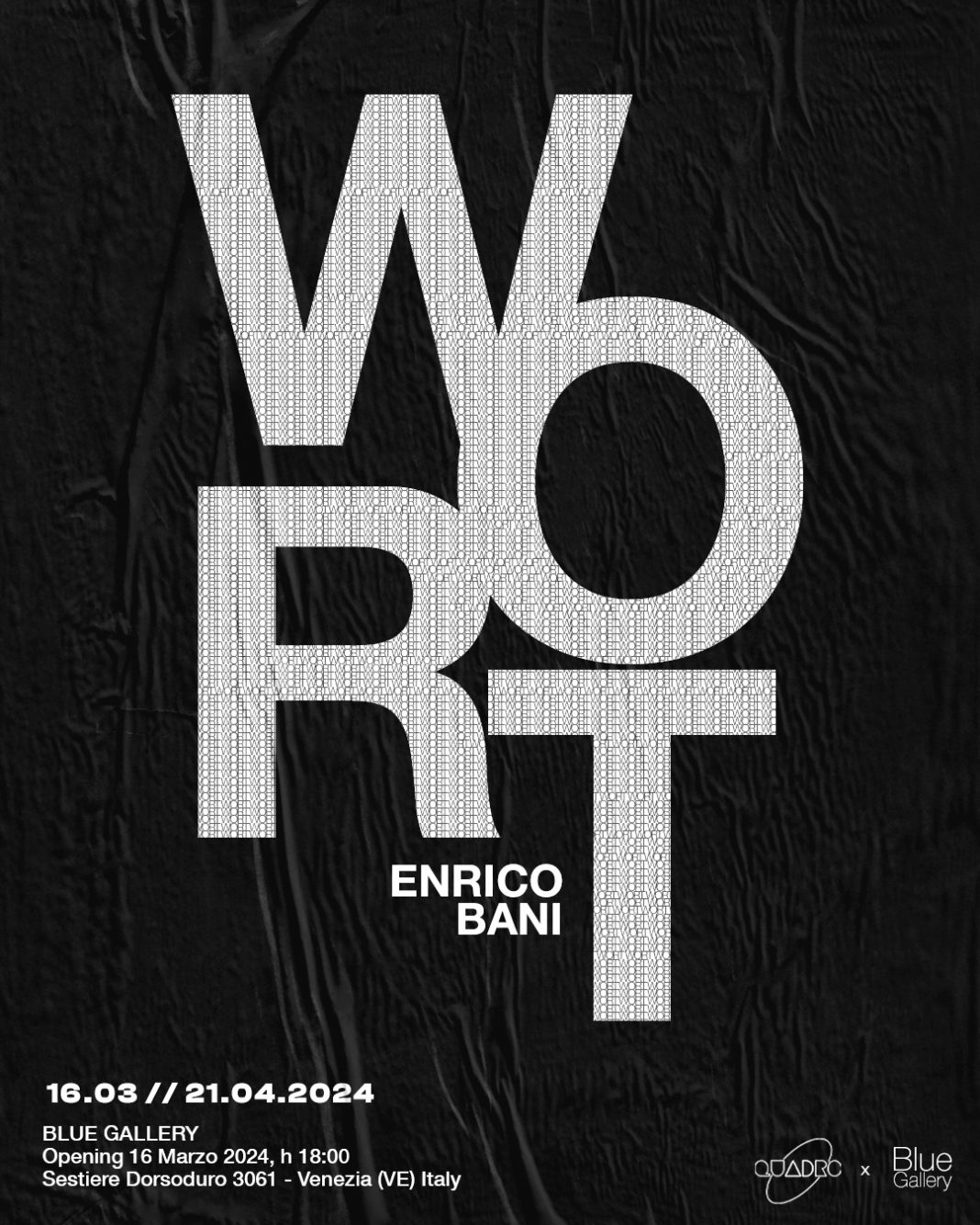 Enrico Bani – WORThttps://www.exibart.com/repository/media/formidable/11/img/053/3WORT-1068x1335.jpg
