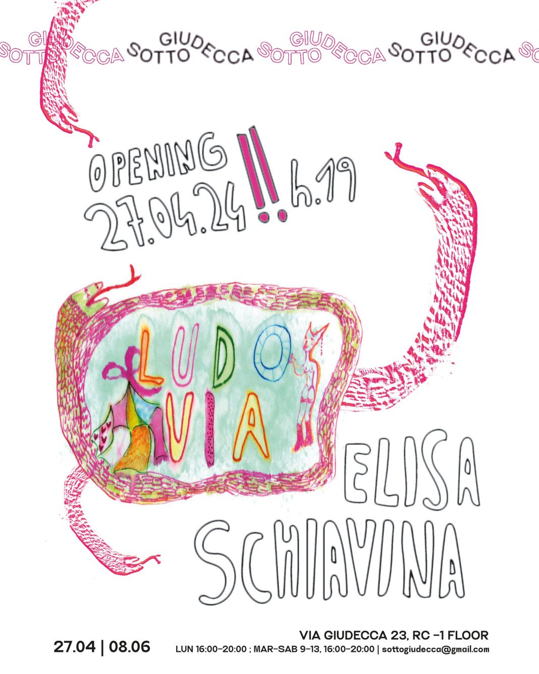 ELISA SCHIAVINA – Ludo Viahttps://www.exibart.com/repository/media/formidable/11/img/0a8/High_Locandina_Ludo-Via_Elisa-Schiavina_Sottogiudecca-1068x1335.jpg