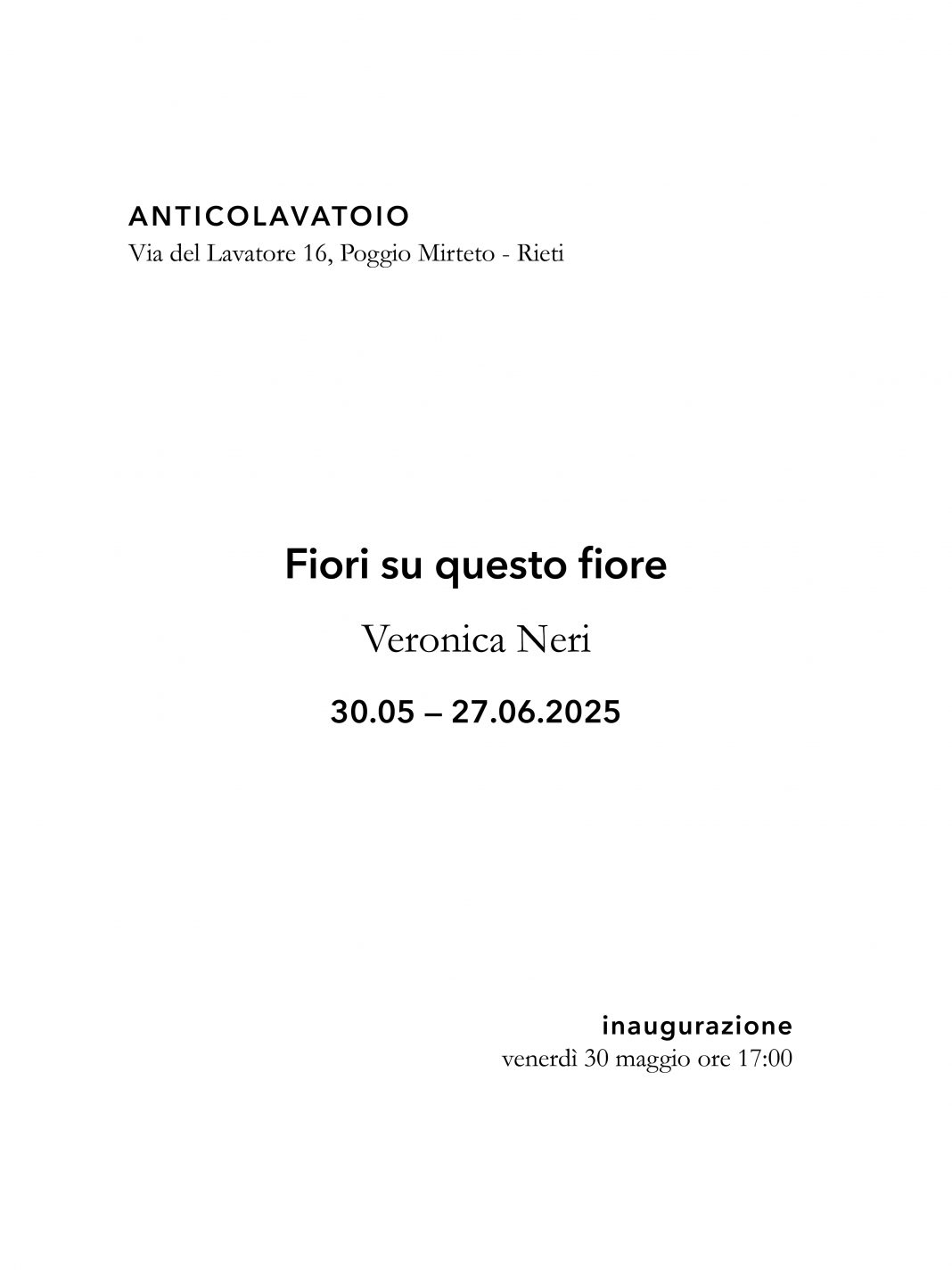 Veronica Neri – Fiori su questo fiorehttps://www.exibart.com/repository/media/formidable/11/img/0e6/ANTICOLAVATOIO-Veronica-Neri-locandina-compressed-1068x1424.jpg