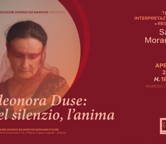 Sara Morante – Eleonora Duse: nel silenzio, l’anima 