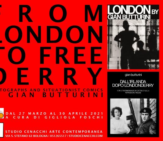 Gian Butturini – From London to free Derry