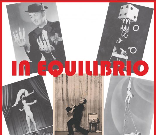 IN EQUILIBRIO Acrobati, Giocolieri, Saltimbanchi tra Circo e Varietà in Europa 1930 – 1960. Fotografie originali d’epoca di un’arte effimera