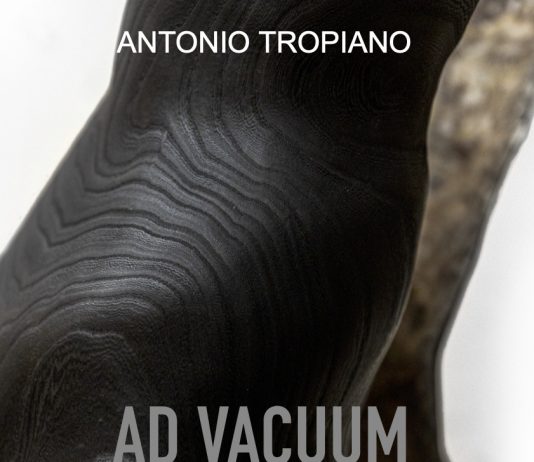 Antonio Tropiano – Ad Vacuum Antonio Tropiano – Ad Vacuum