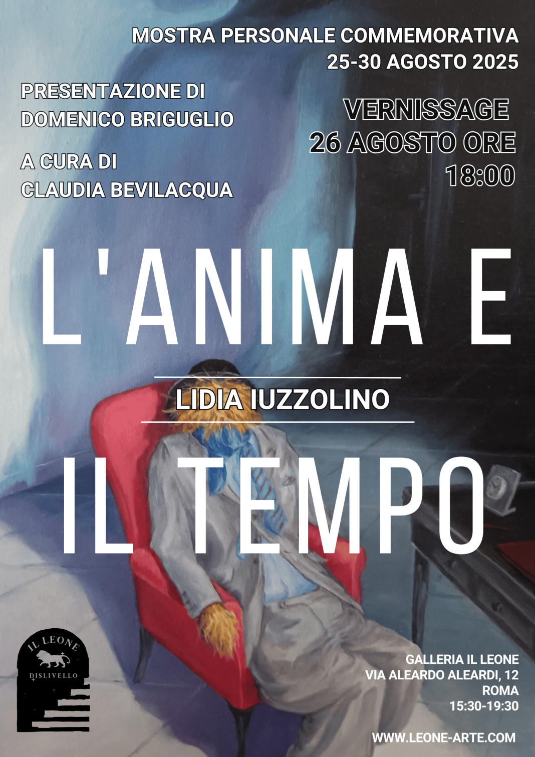 LIDIA IUZZOLINO – L’ANIMA E IL TEMPOhttps://www.exibart.com/repository/media/formidable/11/img/10a/LD-GENERICA-1068x1511.png