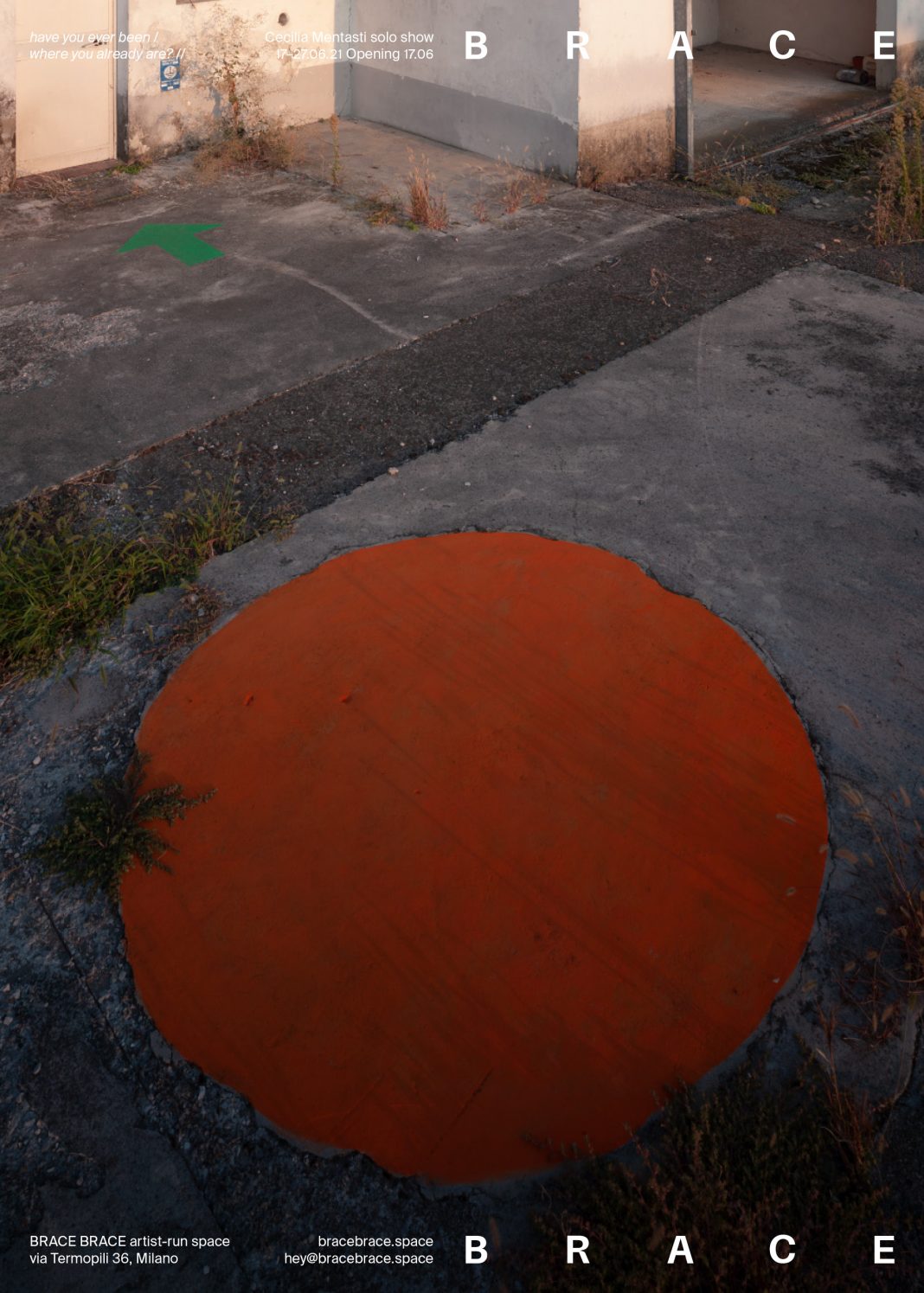 Cecilia Mentasti – Have you ever been / where you already are?https://www.exibart.com/repository/media/formidable/11/img/197/BB-CM_poster-210606-03-1068x1495.jpg