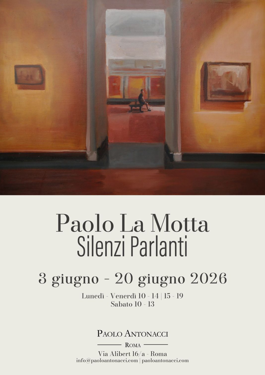 Paolo La Motta – Silenzi Parlantihttps://www.exibart.com/repository/media/formidable/11/img/19b/LOCANDINA-MOSTRA-PAOLO-LA-MOTTA-SILENZI-PARLANTI-3-GIUGNO-20-GIUGNO-2026-GALLERIA-PAOLO-ANTONACCI-ROMA.-1068x1511.jpeg