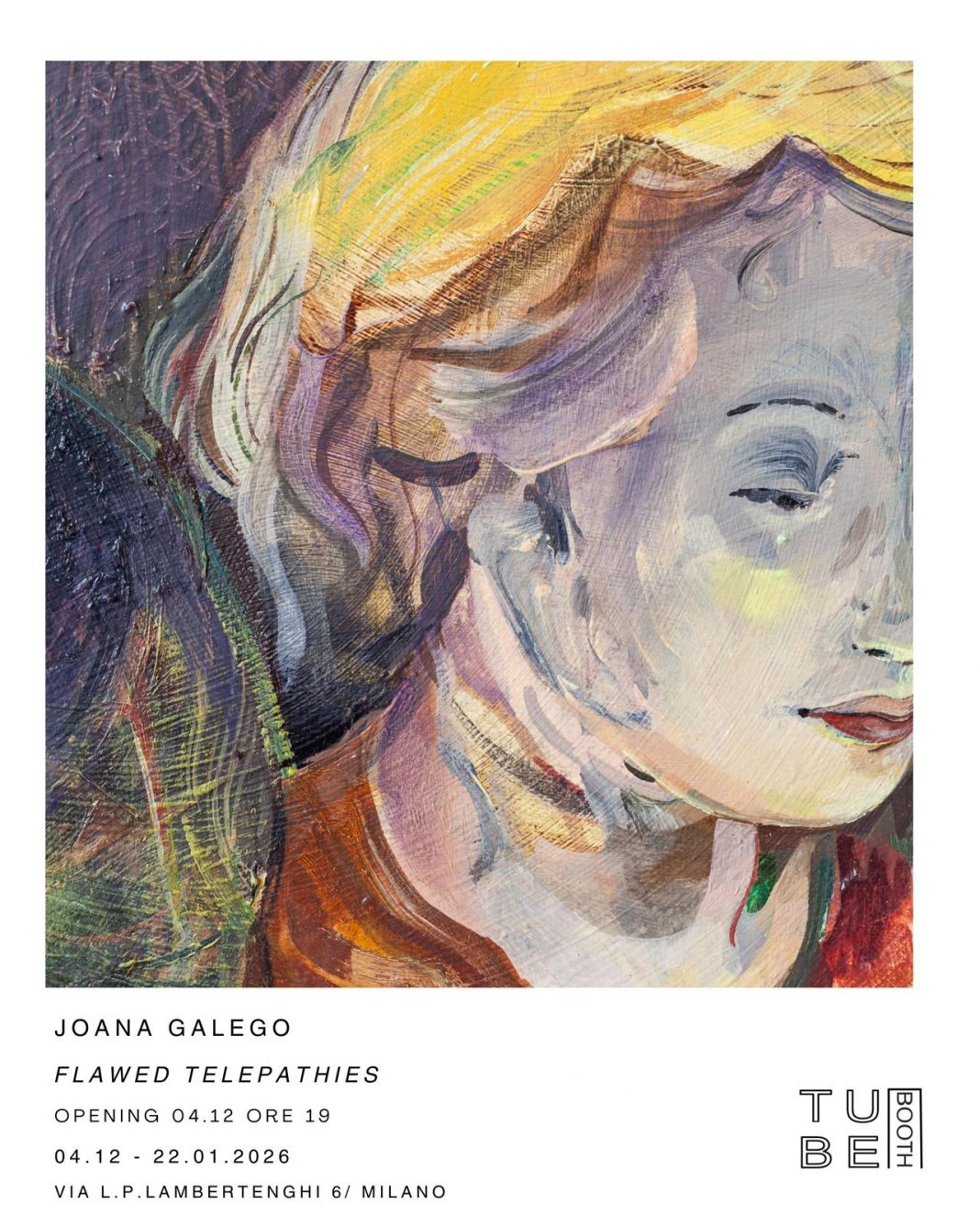 Flawed Telepathieshttps://www.exibart.com/repository/media/formidable/11/img/19f/Poster-Joana-Galego--1068x1336.jpg