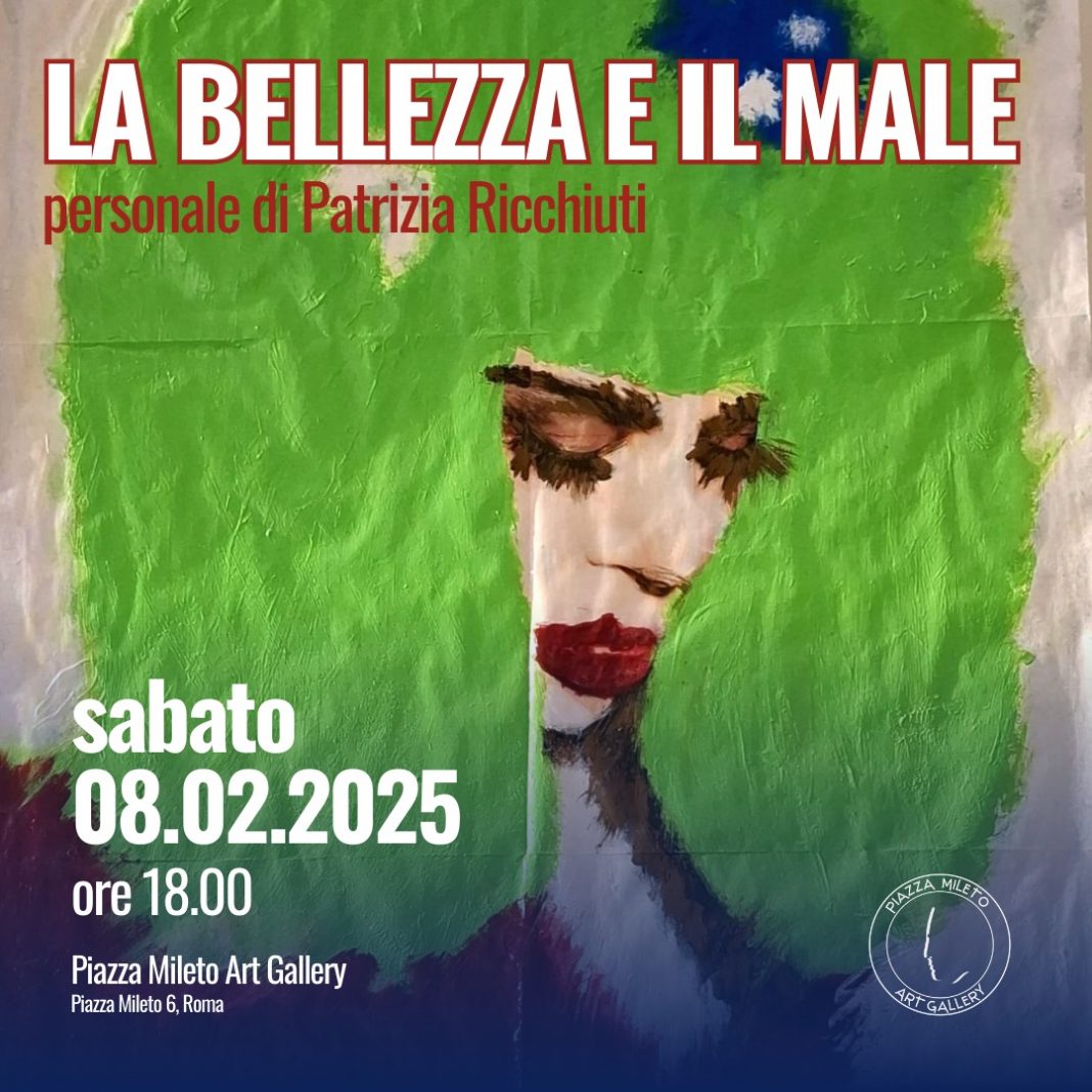 Patrizia Ricchiuti – La Bellezza e il Malehttps://www.exibart.com/repository/media/formidable/11/img/1b5/1000047068-1068x1068.jpeg