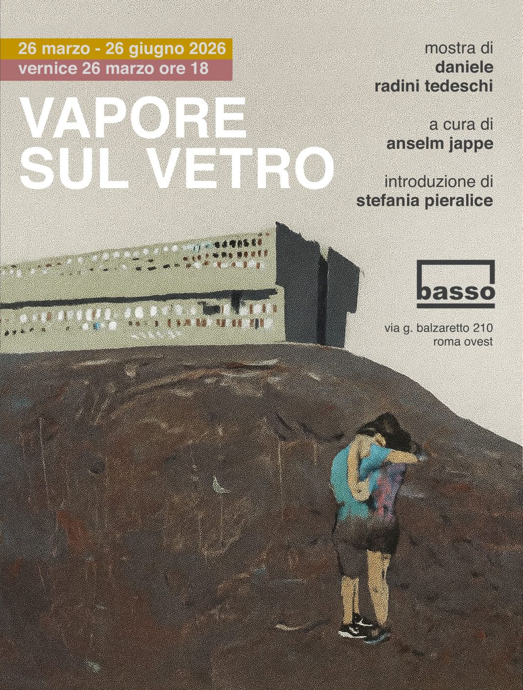 Vapore sul vetrohttps://www.exibart.com/repository/media/formidable/11/img/1d0/VAPORE-SUL-VETRO-locandina-1068x1409.jpg