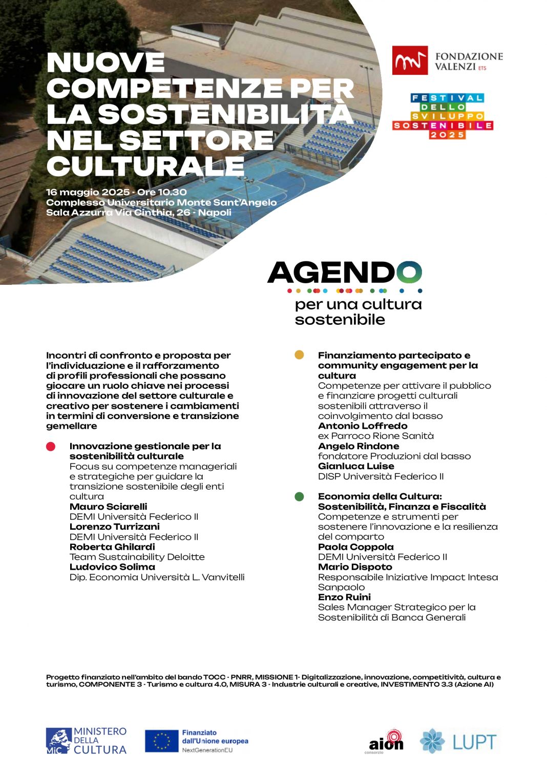 NUOVE COMPETENZE PER LA SOSTENIBILITÀ NEL SETTORE CULTURALEhttps://www.exibart.com/repository/media/formidable/11/img/1d3/locandina_agendo_16_maggio_5.05.2025_page-0001-1068x1511.jpg