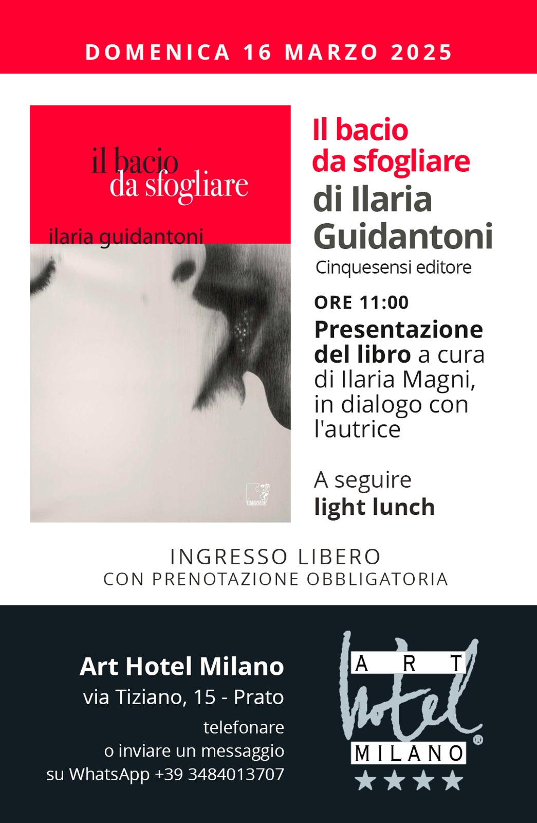 Ilaria Guidantoni – Il bacio da sfogliarehttps://www.exibart.com/repository/media/formidable/11/img/1d9/Invito-Art-Hotel-Milano.jpg