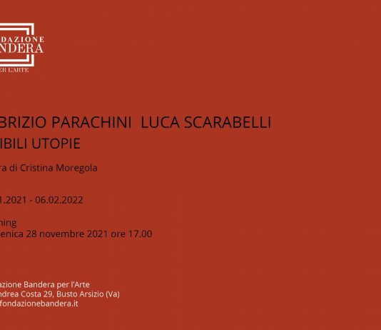 Fabrizio Parachini / Luca Scarabelli – Visibili utopie