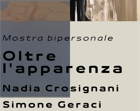 Nadiaanna Crosignani / Simone Geraci – Oltre l’apparenza