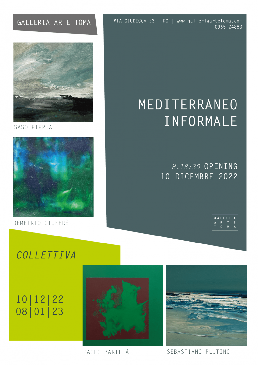 Mediterraneo informalehttps://www.exibart.com/repository/media/formidable/11/img/217/LOCANDINA_Mediterraneo-Informale_Natale22-1068x1511.png